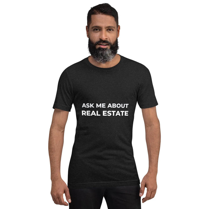 Ask Me About Real Estate Funny Realtor T-Shirt for Agents and Brokers