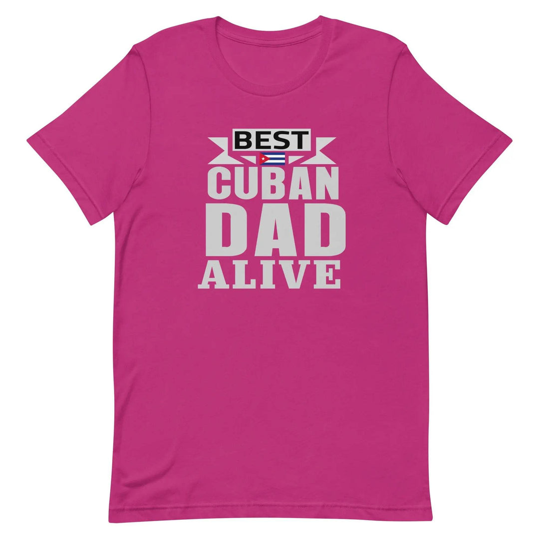 Best Cuban Dad Ever Funny Cuban Pride T-Shirt for Fathers