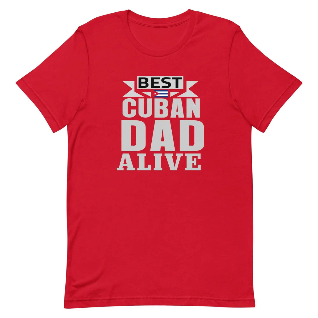 Best Cuban Dad Ever Funny Cuban Pride T-Shirt for Fathers