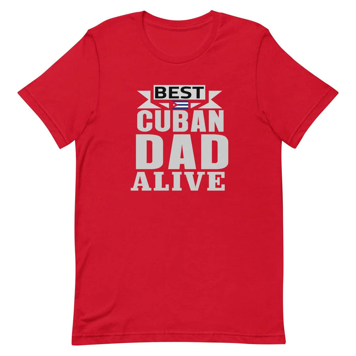 Best Cuban Dad Ever Funny Cuban Pride T-Shirt for Fathers