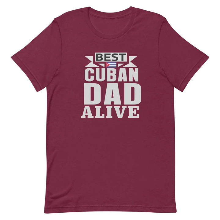 Best Cuban Dad Ever Funny Cuban Pride T-Shirt for Fathers