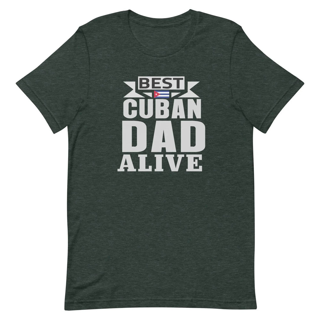 Best Cuban Dad Ever Funny Cuban Pride T-Shirt for Fathers