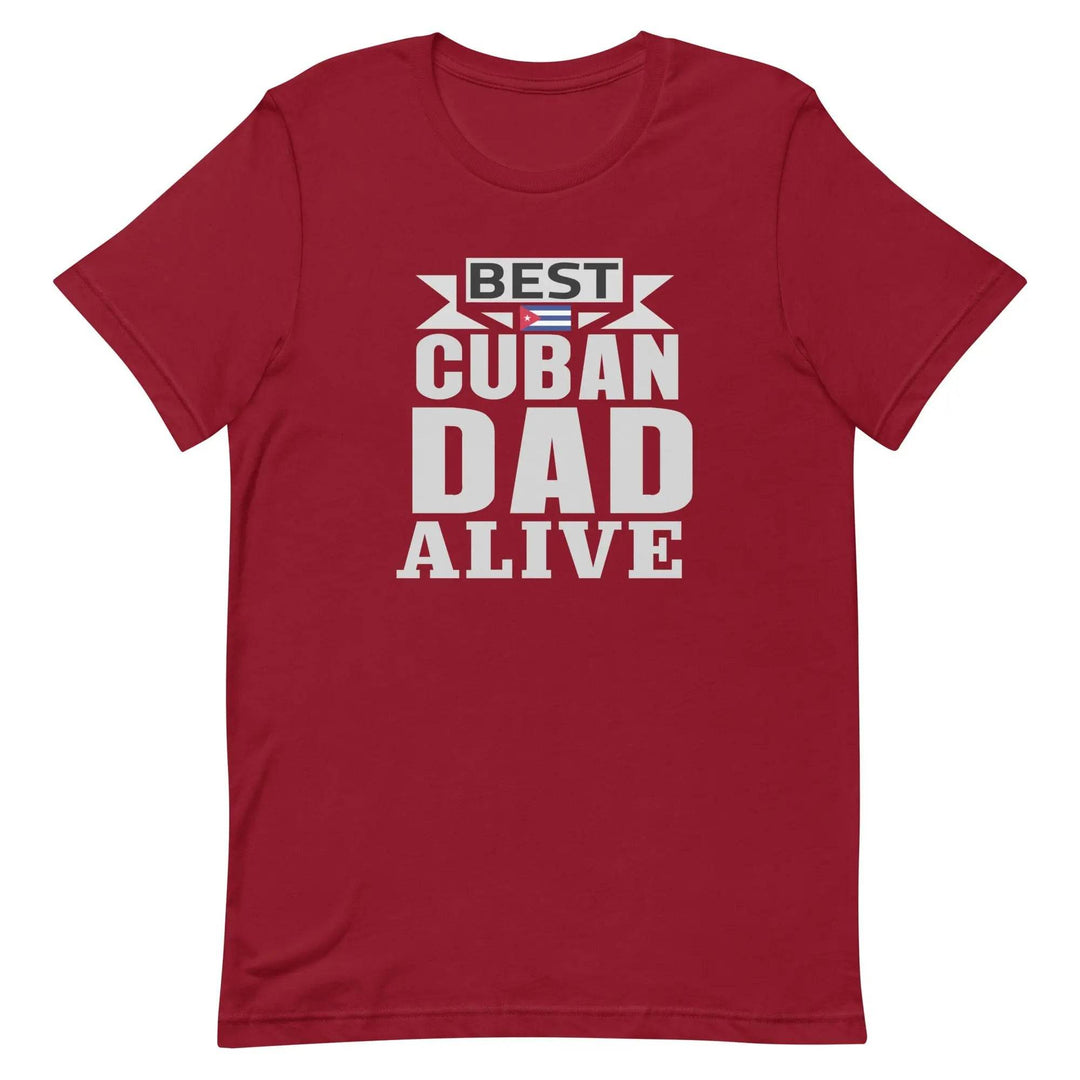 Best Cuban Dad Ever Funny Cuban Pride T-Shirt for Fathers