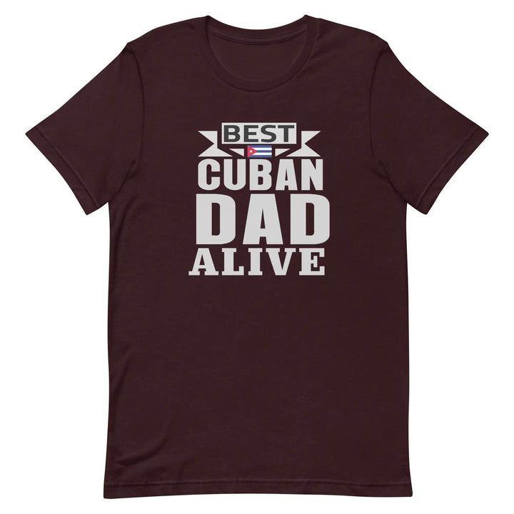Best Cuban Dad Ever Funny Cuban Pride T-Shirt for Fathers