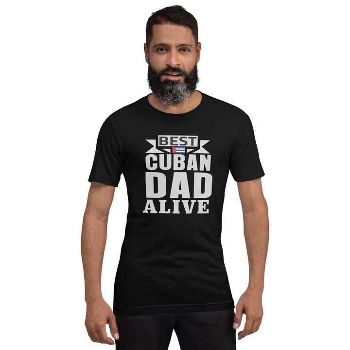 Best Cuban Dad Ever Funny Cuban Pride T-Shirt for Fathers