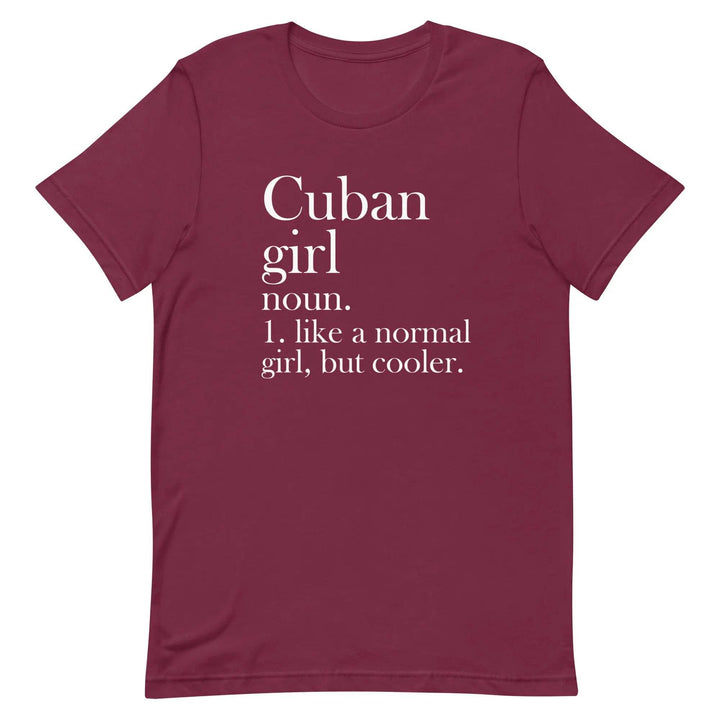 Cuban Girl Unisex T-Shirt for Proud Cuban Women and Latina Pride