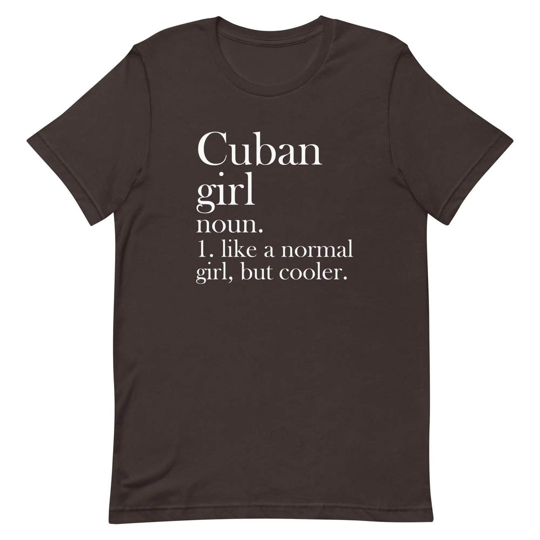 Cuban Girl Unisex T-Shirt for Proud Cuban Women and Latina Pride