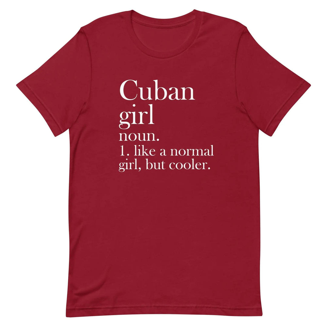 Cuban Girl Unisex T-Shirt for Proud Cuban Women and Latina Pride