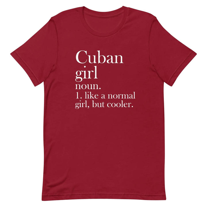 Cuban Girl Unisex T-Shirt for Proud Cuban Women and Latina Pride