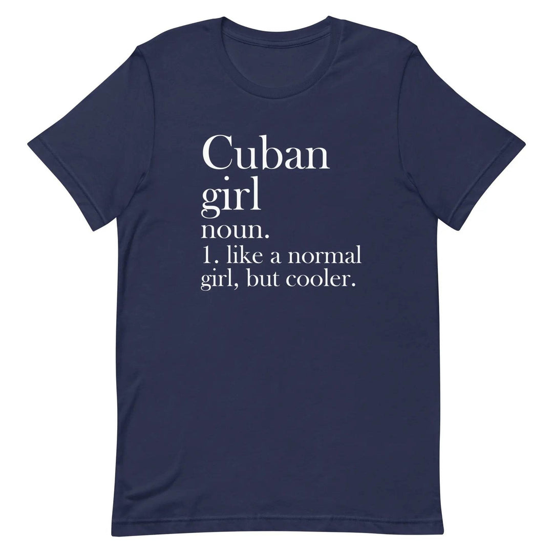 Cuban Girl Unisex T-Shirt for Proud Cuban Women and Latina Pride