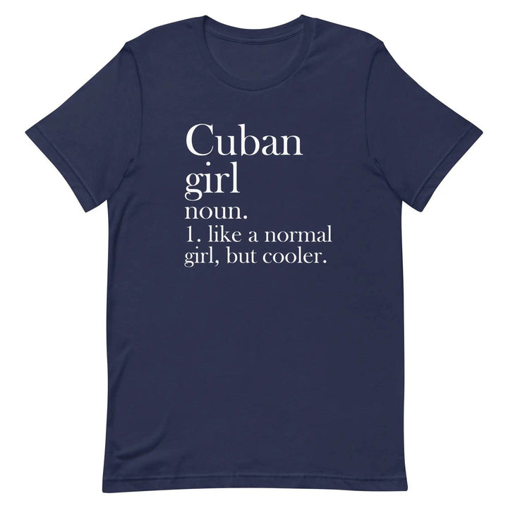 Cuban Girl Unisex T-Shirt for Proud Cuban Women and Latina Pride