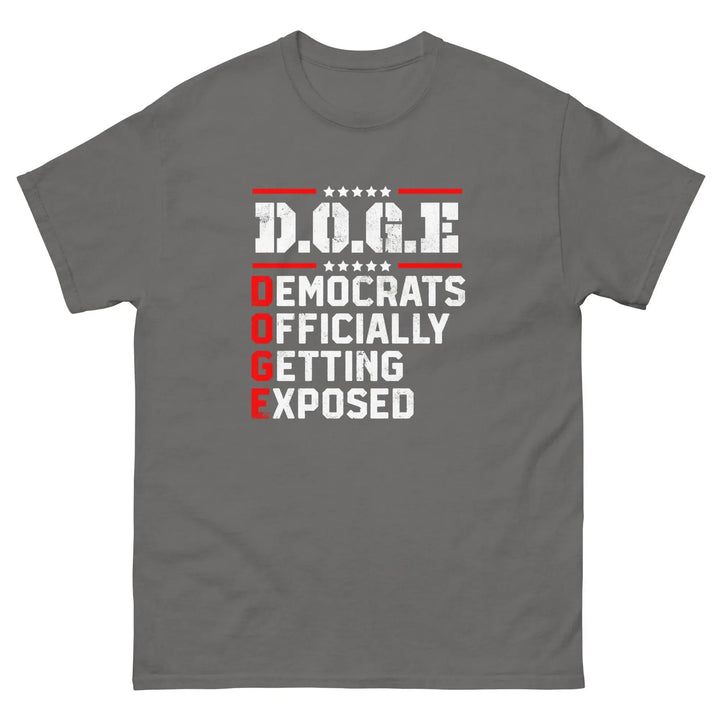 DOGE Democrats Officially Getting Exposed T-Shirt