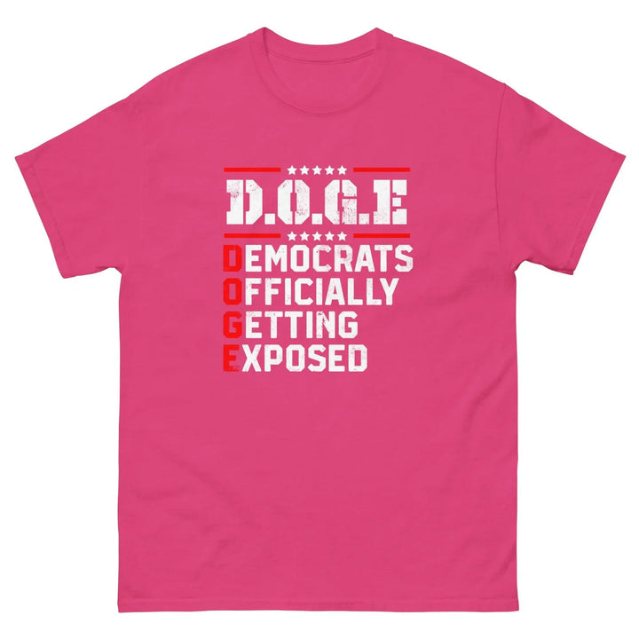DOGE Democrats Officially Getting Exposed T-Shirt