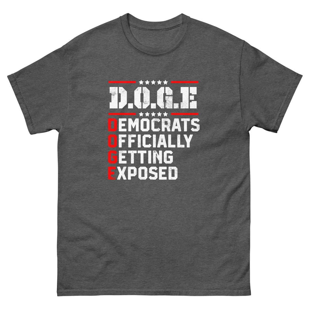 DOGE Democrats Officially Getting Exposed T-Shirt