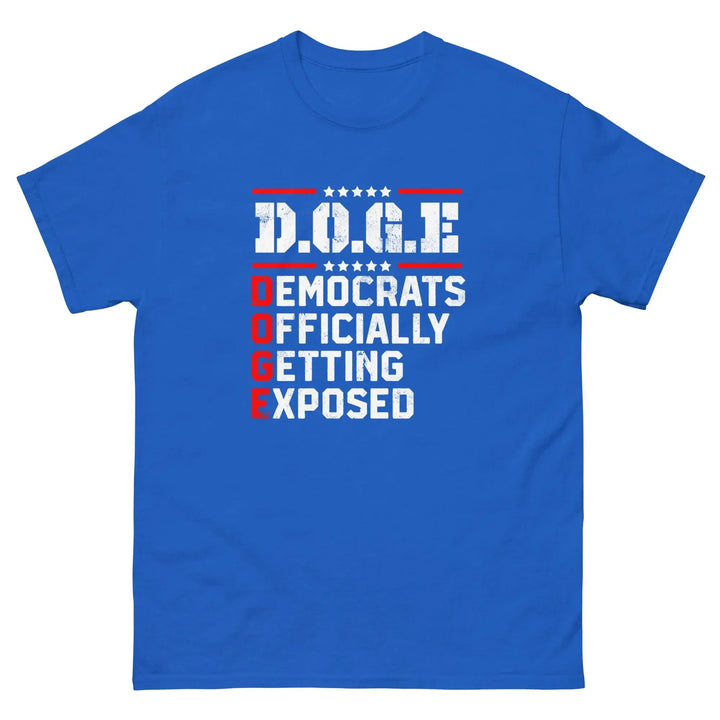 DOGE Democrats Officially Getting Exposed T-Shirt