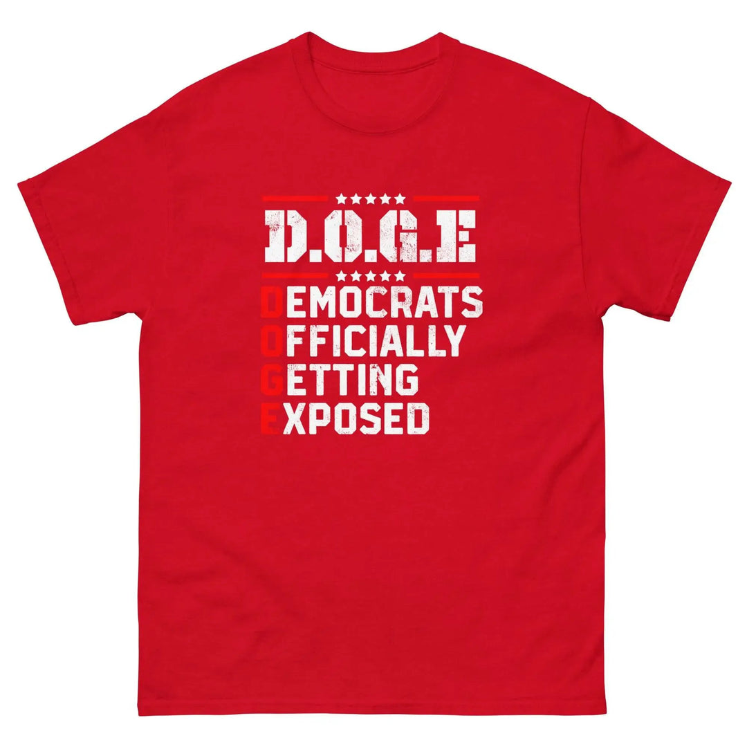 DOGE Democrats Officially Getting Exposed T-Shirt