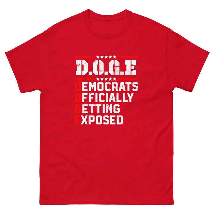 DOGE Democrats Officially Getting Exposed T-Shirt