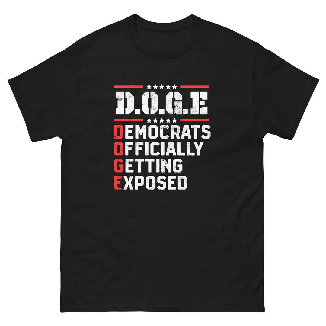 DOGE Democrats Officially Getting Exposed T-Shirt