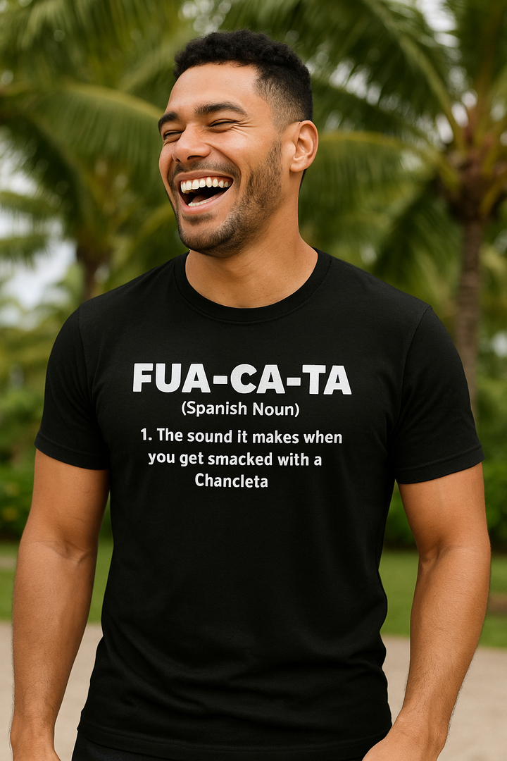 Fua-Ca-Ta Cuban Saying Short-sleeve unisex t-shirt