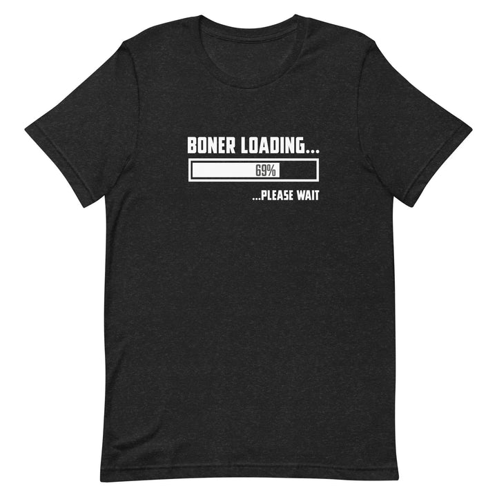 Funny "Excitement Loading" Adult Humor Unisex T-Shirt for Men &amp; Women