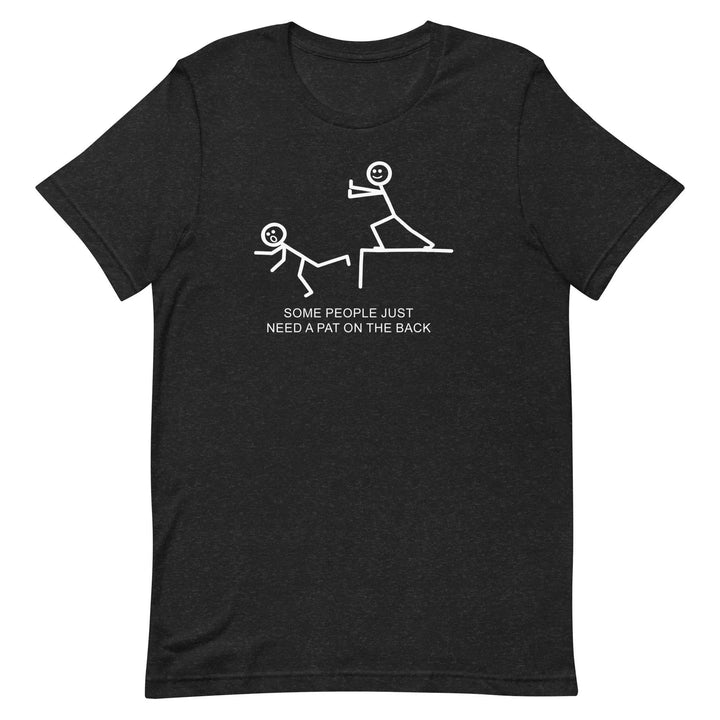 Funny “Pat on the Back” Sarcastic Unisex T-Shirt Gift