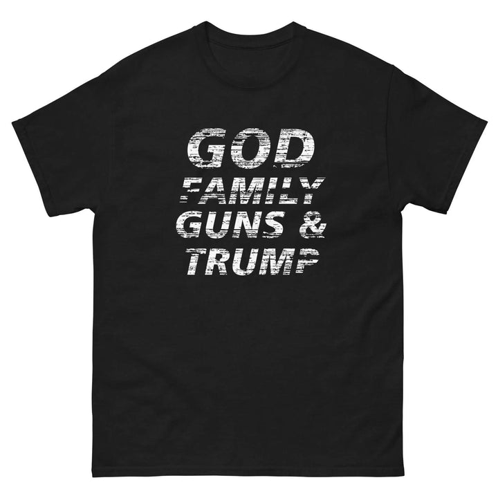 God Family Guns and Trump T-Shirt