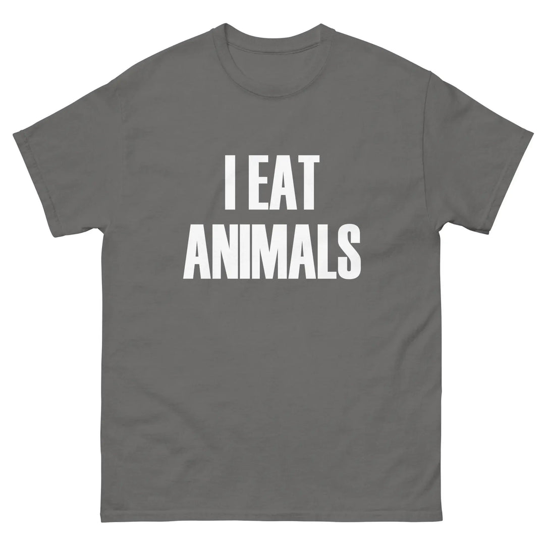 I Eat Animals Funny Meat Lover T-Shirt