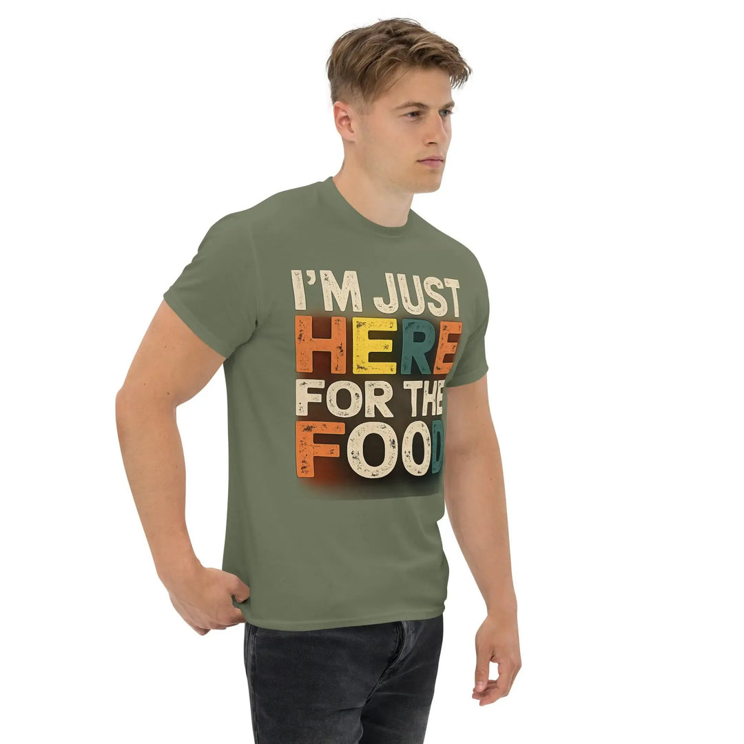I’m Just Here for the Food Funny Unisex T-Shirt Food Lover Humor Tee