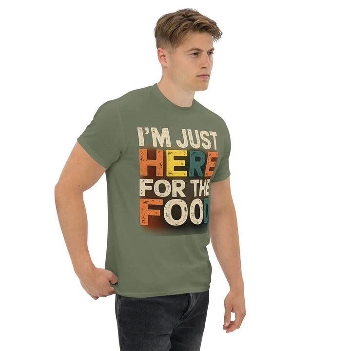 I’m Just Here for the Food Funny Unisex T-Shirt Food Lover Humor Tee