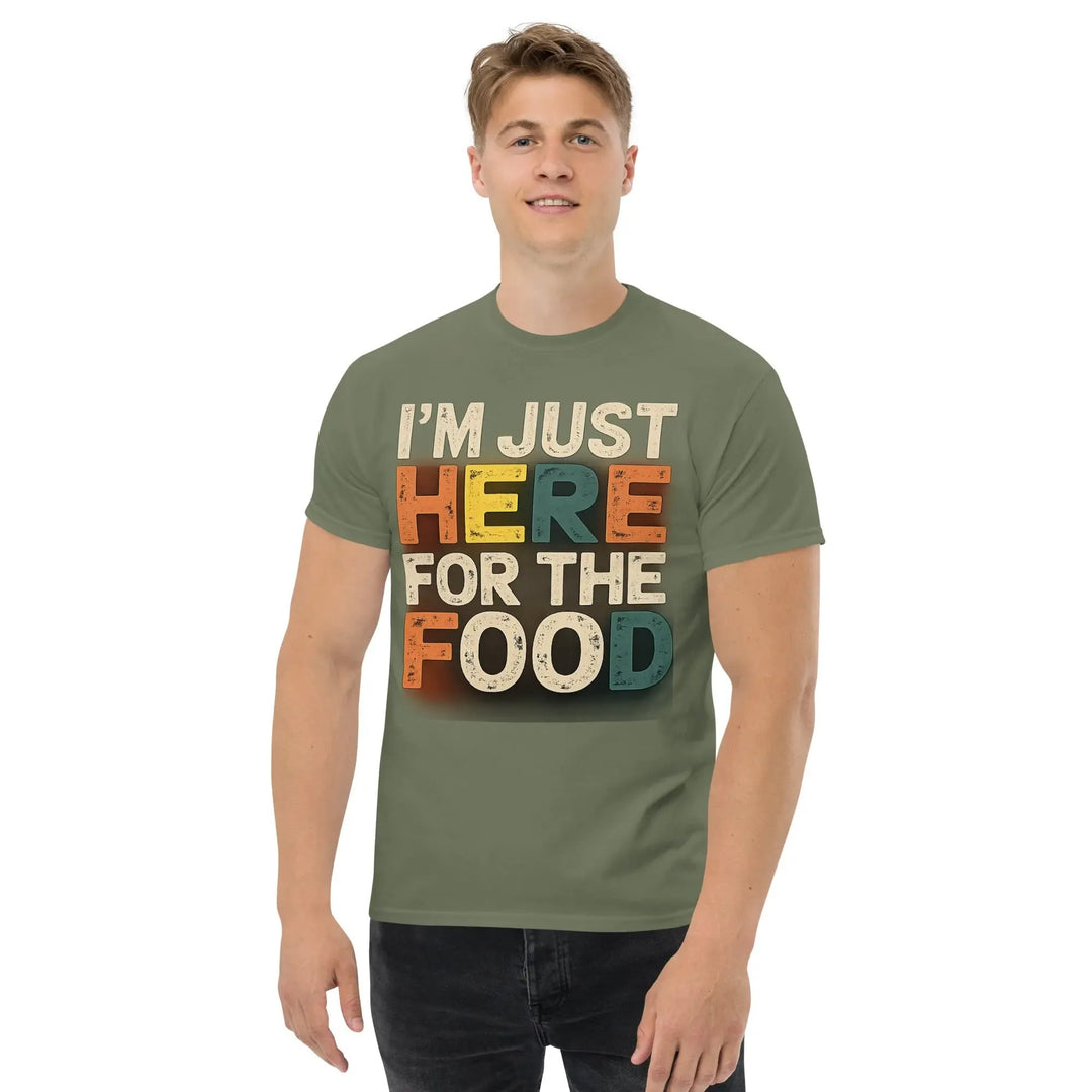 I’m Just Here for the Food Funny Unisex T-Shirt Food Lover Humor Tee