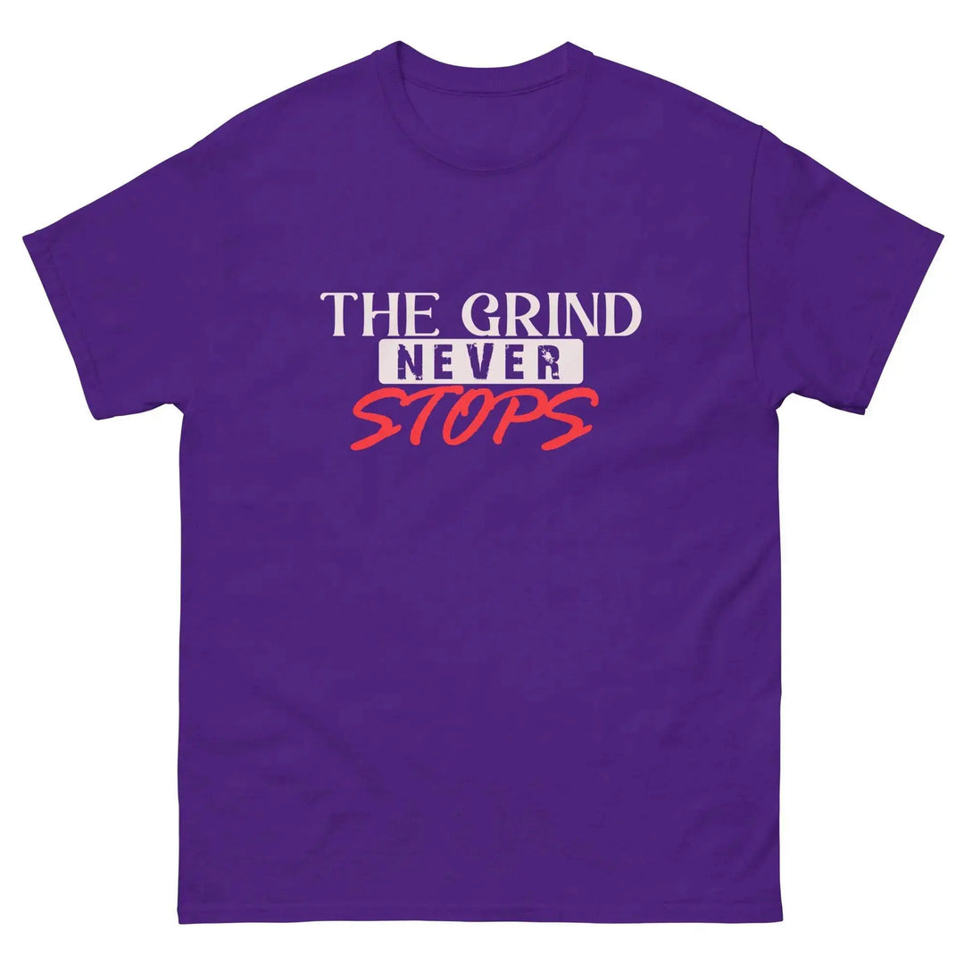 The Grind Never Stops Motivational T-Shirt