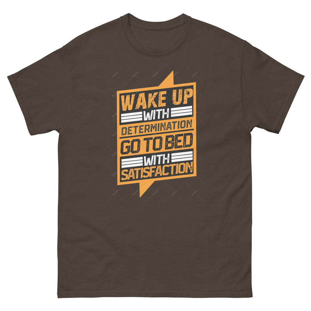 Wake Up with Determination - Go to bed with Satisfaction - Miami 305 Shirts