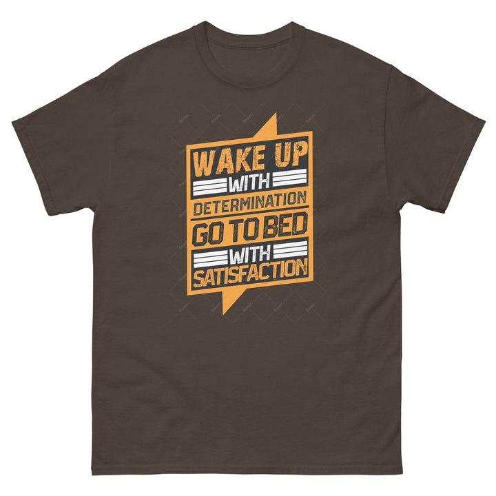 Wake Up with Determination - Go to bed with Satisfaction - Miami 305 Shirts
