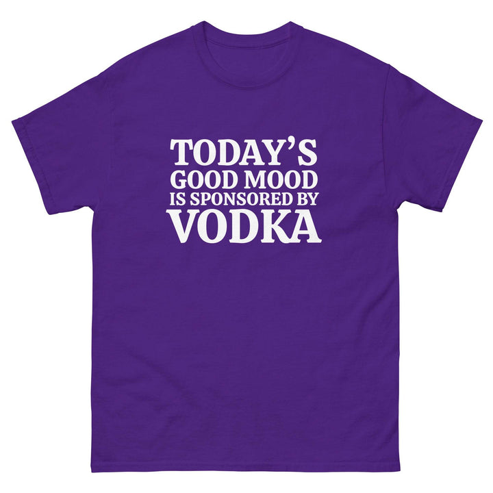 Today's Good Mood is Sponsored by Vodka - Miami 305 Shirts