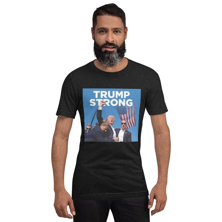 Trump Strong - Unisex t-shirt - Miami 305 Shirts