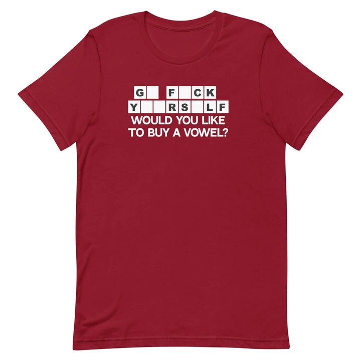 Would You Like to Buy a Vowel Funny Game Show Quote T-Shirt