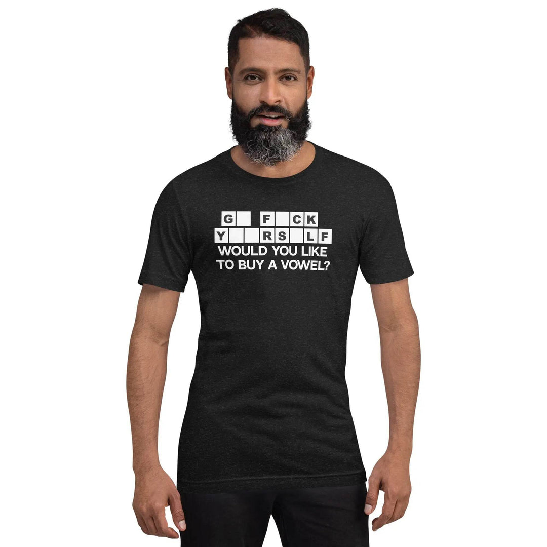 Would You Like to Buy a Vowel Funny Game Show Quote T-Shirt