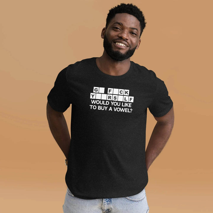 Would You Like to Buy a Vowel Funny Game Show Quote T-Shirt