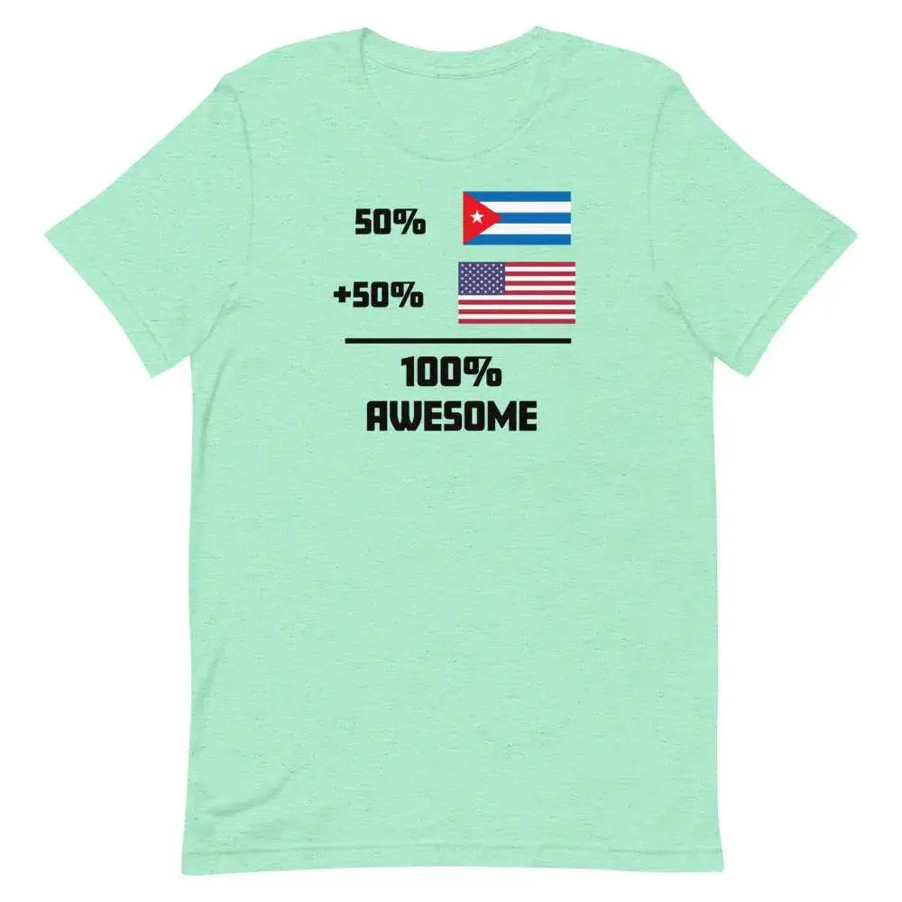 100% Awesome – 50% American 50% Cuban T-Shirt | Dual Heritage Cuban-American Pride Tee