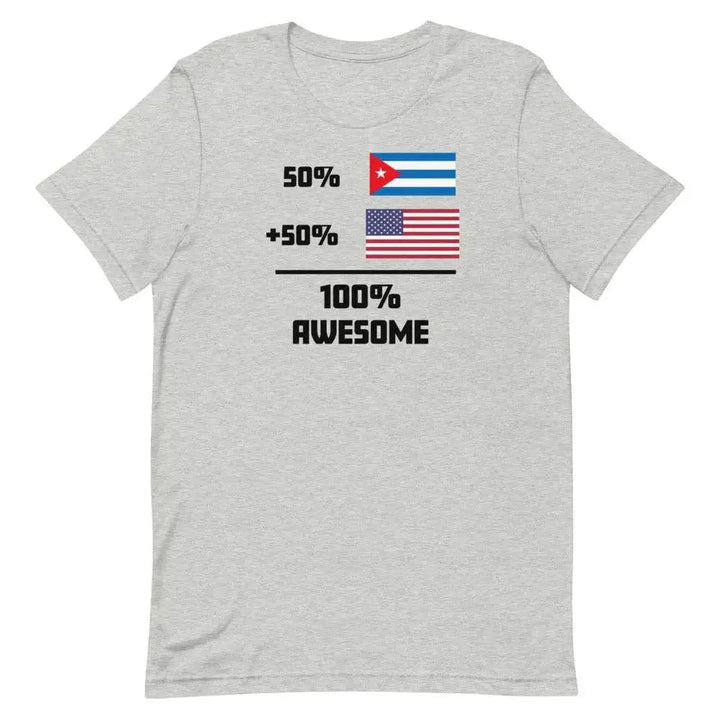 100% Awesome – 50% American 50% Cuban T-Shirt | Dual Heritage Cuban-American Pride Tee