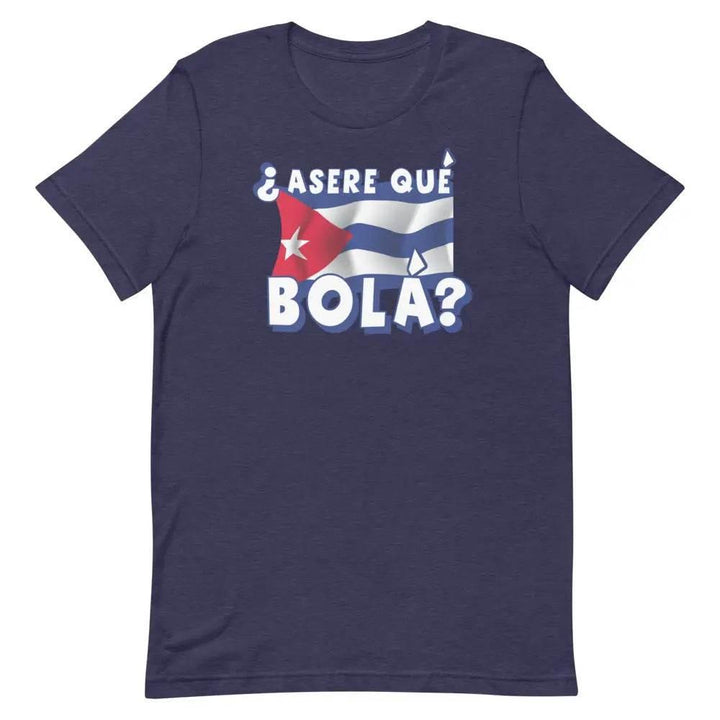 Acere Qué Bolá T-Shirt – Cuban Slang Graphic Tee for Miami Street Culture &amp; Latin Flavor