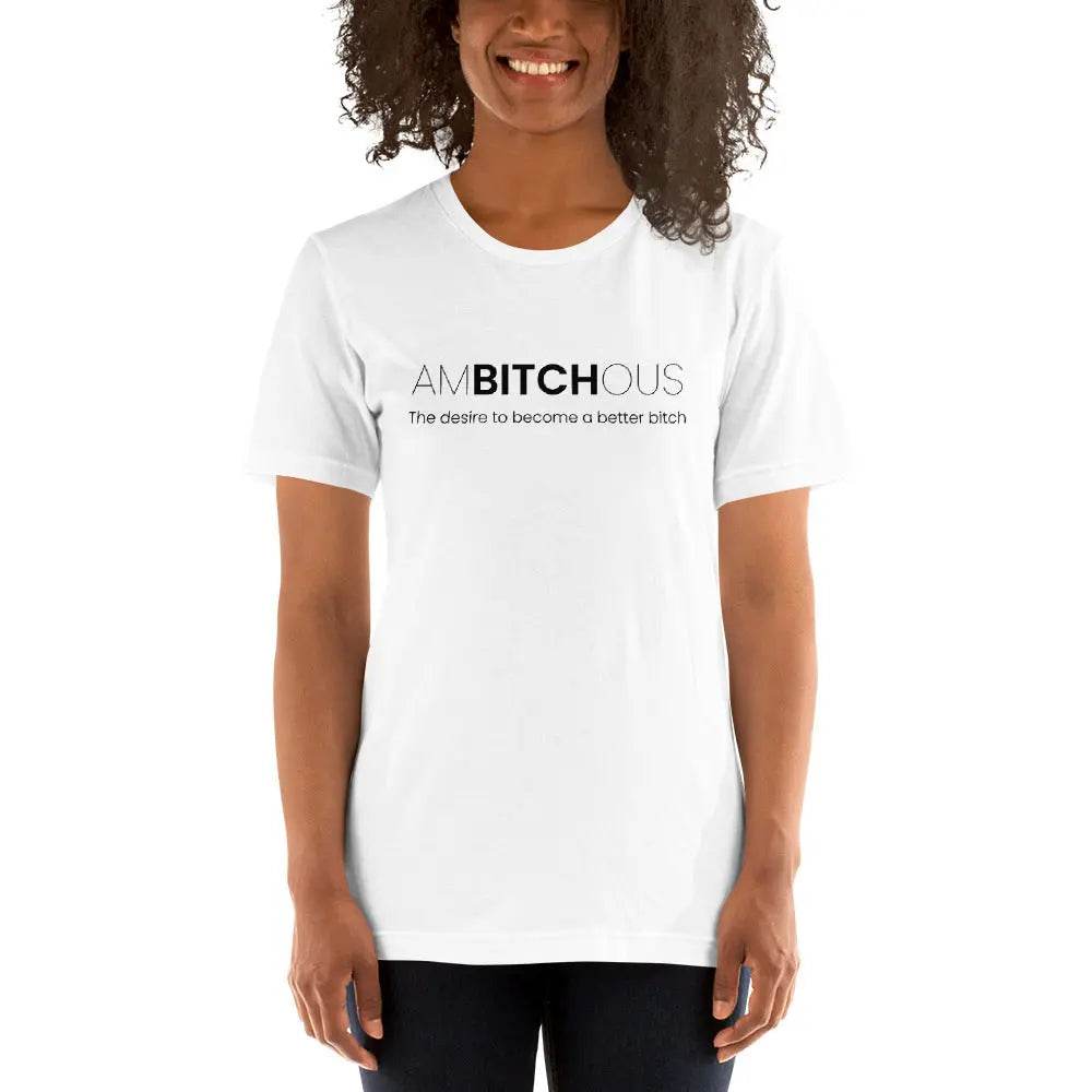 AM BITCH OUS T-Shirt – Funny Self-Improvement Graphic Tee for Sassy Women