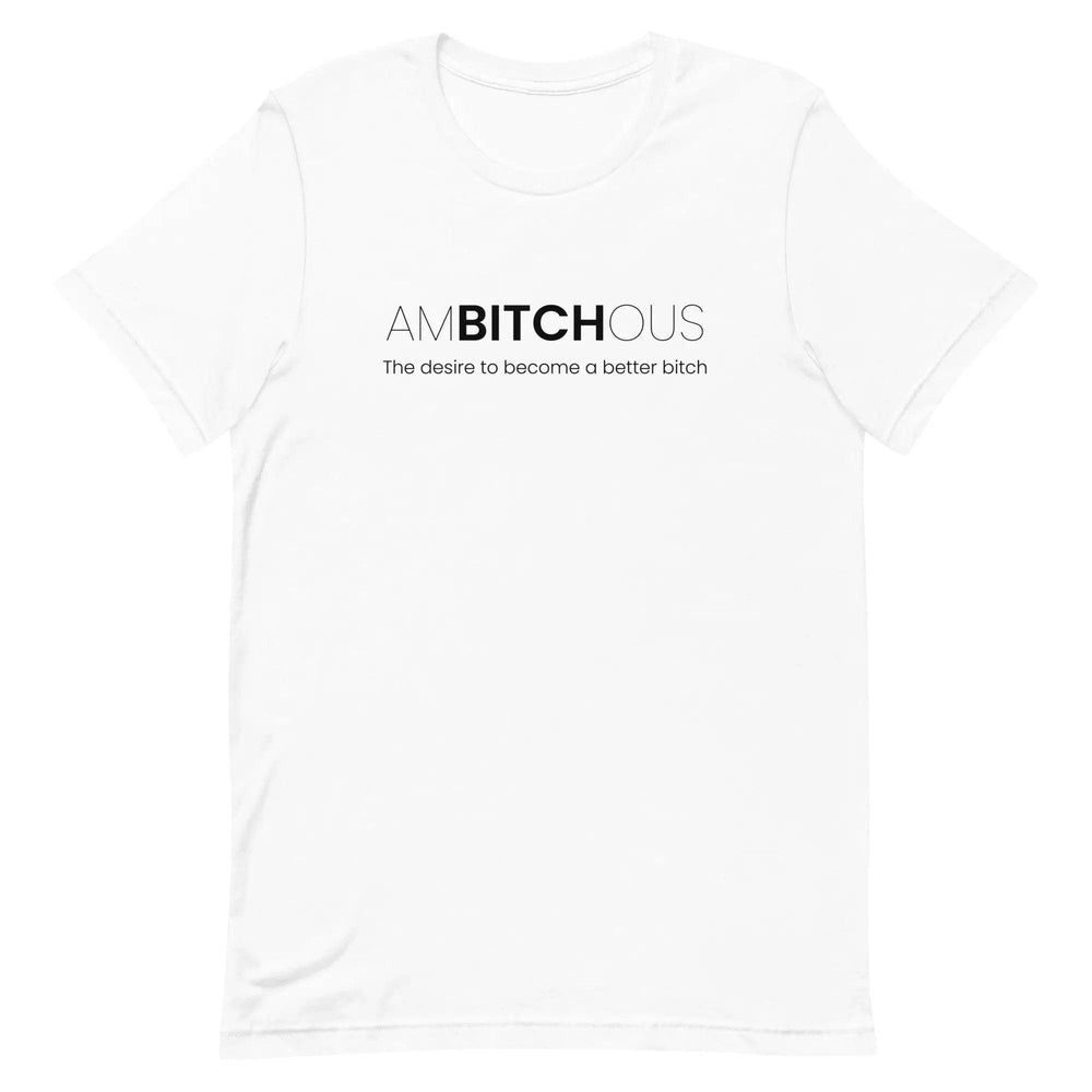 AM BITCH OUS T-Shirt – Funny Self-Improvement Graphic Tee for Sassy Women