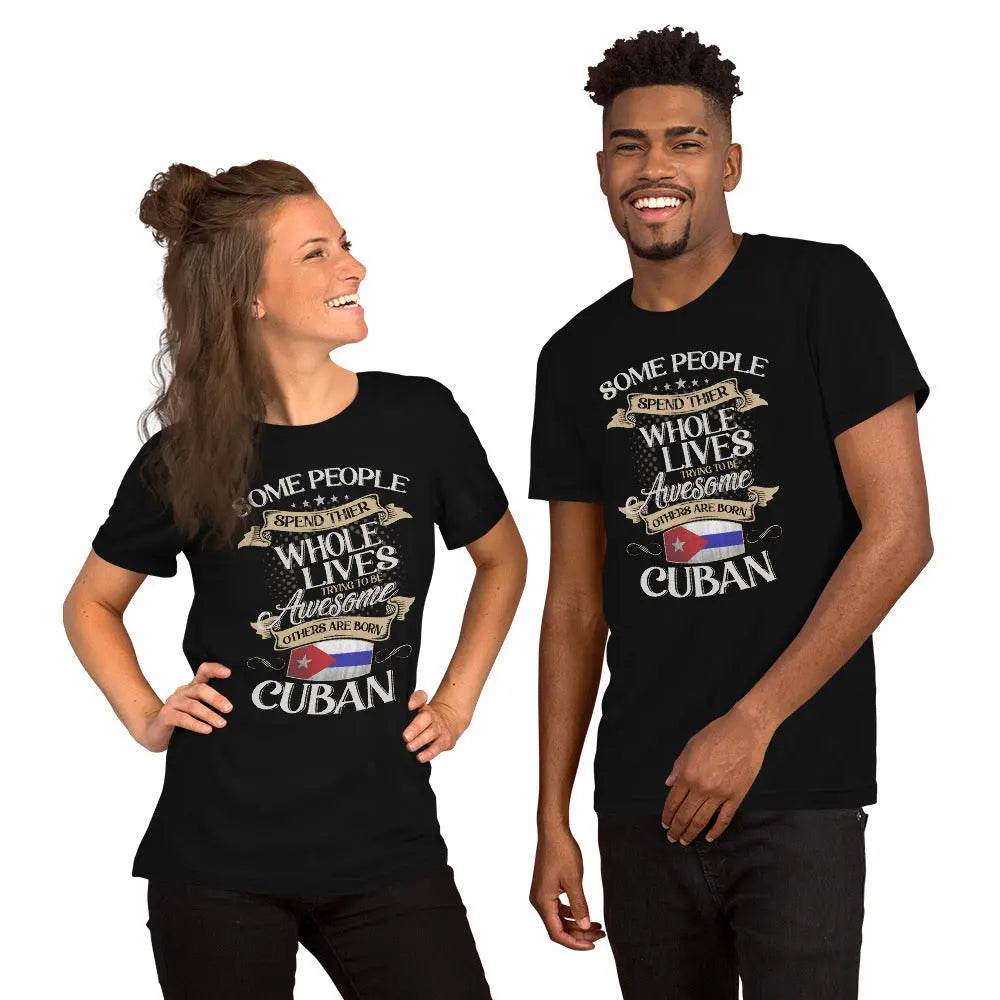 Born Cuban T-Shirt – Funny Cuban Pride Tee for Latinos with Attitude