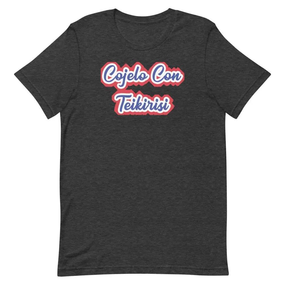 Cójelo con Teikirisi T-Shirt – Funny Cuban Spanglish Saying Tee for 305 Locals &amp; Miami Fans