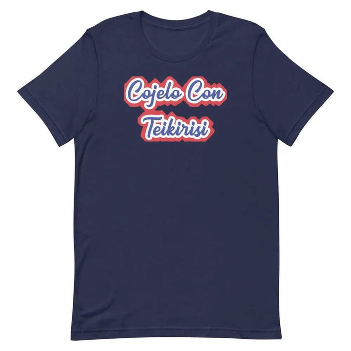 Cójelo con Teikirisi T-Shirt – Funny Cuban Spanglish Saying Tee for 305 Locals &amp; Miami Fans