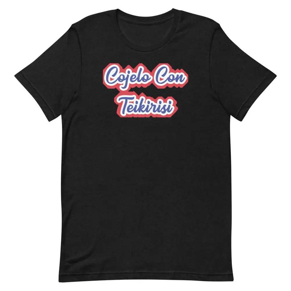 Cójelo con Teikirisi T-Shirt – Funny Cuban Spanglish Saying Tee for 305 Locals &amp; Miami Fans