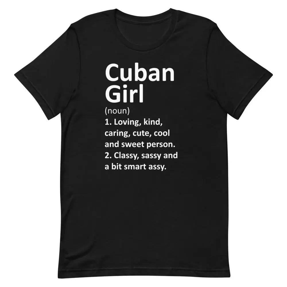 Cuban Girl T-Shirt – Loving Kind Caring Cubanita Tee for Latina Pride & Culture
