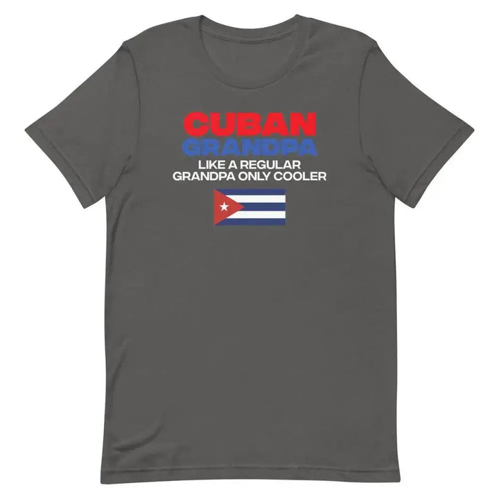 Cuban Grandpa T-Shirt – Funny Abuelito Gift Tee for Cool Cuban Grandfathers
