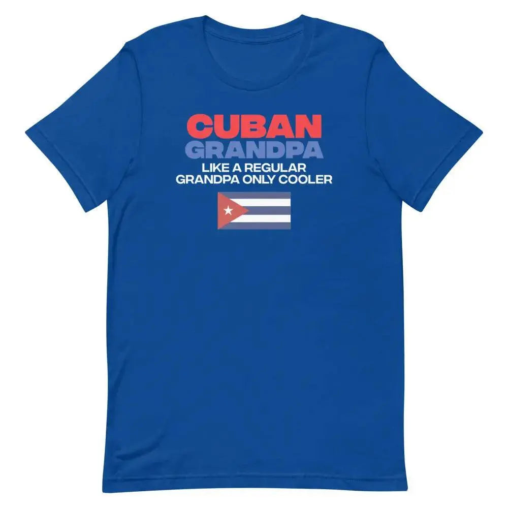 Cuban Grandpa T-Shirt – Funny Abuelito Gift Tee for Cool Cuban Grandfathers